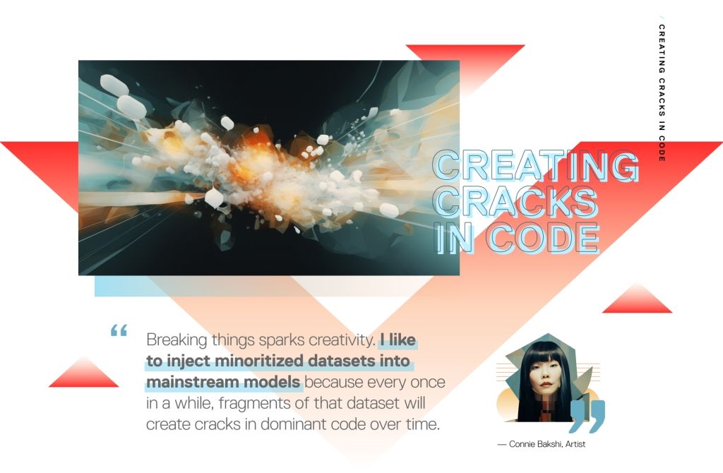 Creating Cracks in Code – "Breaking things sparks creativity. I like to inject minoritized datasets into mainstream models because every once in a while, fragments of that dataset will create cracks in dominant code over time."